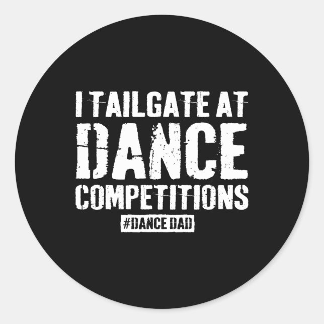 Dance Vater Competition Proud Dance Vater Comp Fat Runder Aufkleber (Vorderseite)