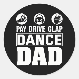 Dance Vater Proud Dancer Daddy Finance Spaß Runder Aufkleber