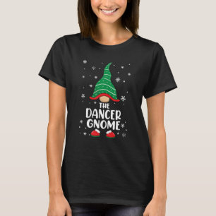 Dancer Gnome Matching Familie Weihnachten Pajamas T-Shirt