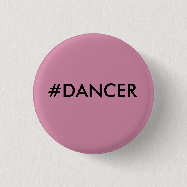 #DANCER KLEINES BUTTON (Vorderseite)