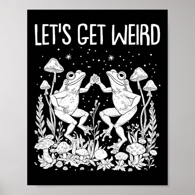 Dancing Frogs Mushrooms Lass uns seltsame Funny Co Poster (Vorne)