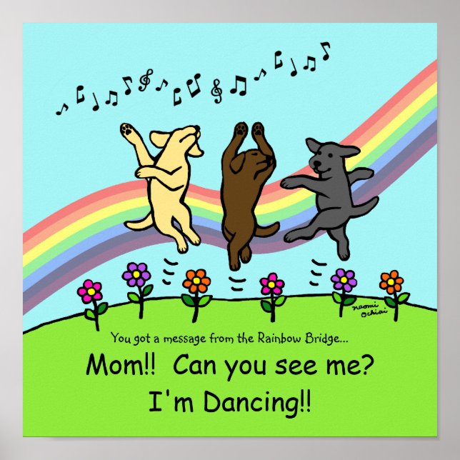 Dancing Labradors an der Rainbow Bridge Poster (Vorne)