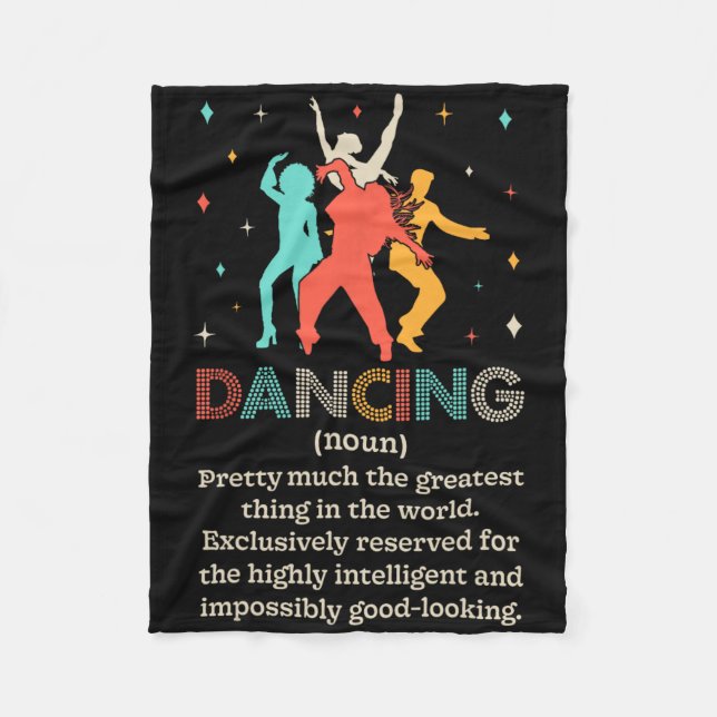 Dancing Noun Definition Funny Dancer Dance Diät Fleecedecke (Vorderseite)