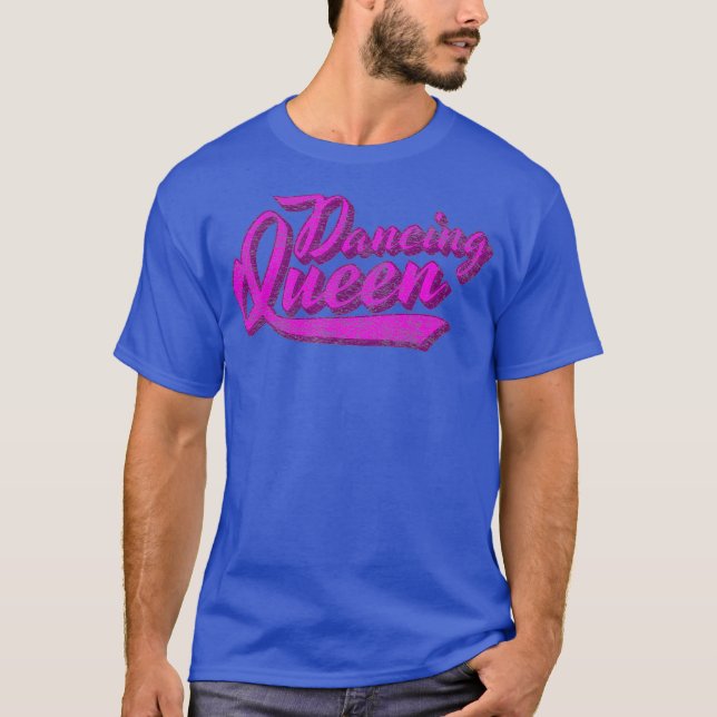 Dancing Queen 70er Disco Retro Script T-Shirt (Vorderseite)