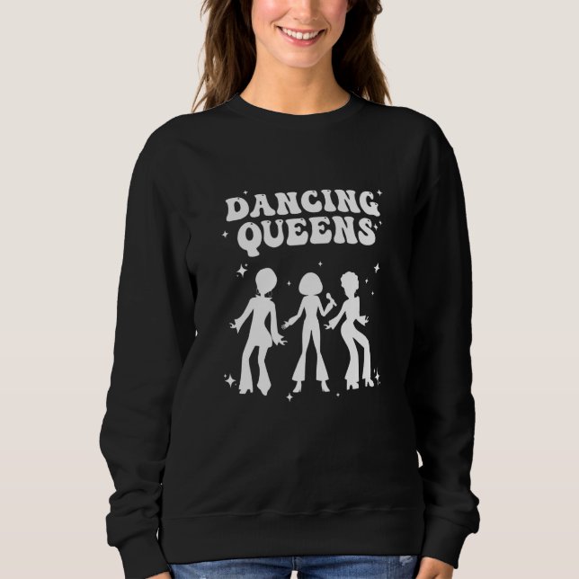 Dancing Queen Bridesmaids Disco Junggeselinnen-Abs Sweatshirt (Vorderseite)