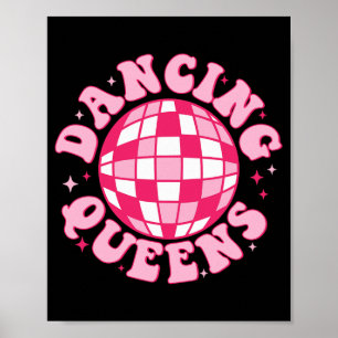 Dancing Queen Retro Bridesmaids Disco Bachelo Poster