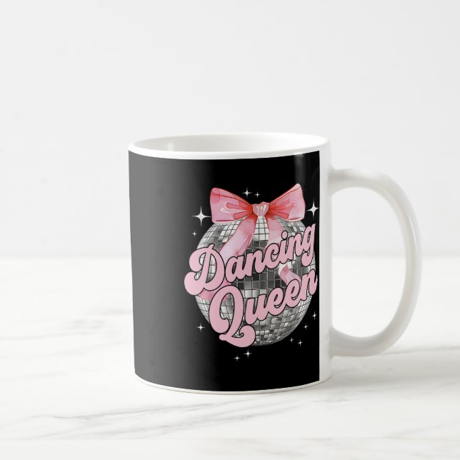 Dancing Queen Shirt Tanzen 70er 80er Women Girl Kaffeetasse (Rechts)