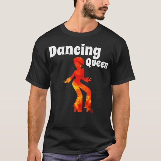 Dancing Queen tanzen Princess Disco 70er 60er T-Shirt (Vorderseite)