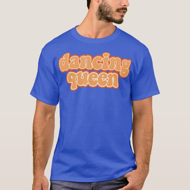 Dancing Queen Vintag Dancing 70er T-Shirt (Vorderseite)