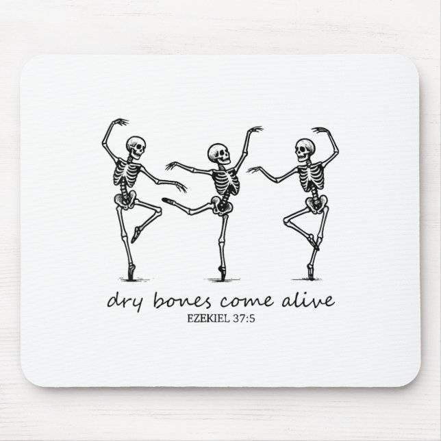 Dancing Skeleton Dry Bones Come Alive Christian Ha Mousepad (Vorne)