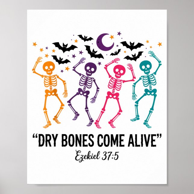 Dancing Skeleton Dry Bones Come Alive Christian Ha Poster (Vorne)