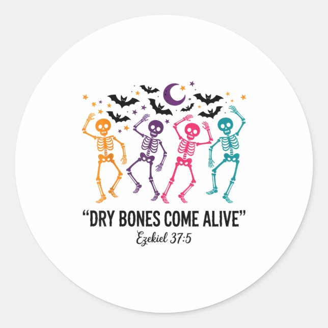 Dancing Skeleton Dry Bones Come Alive Christian Ha Runder Aufkleber (Vorderseite)
