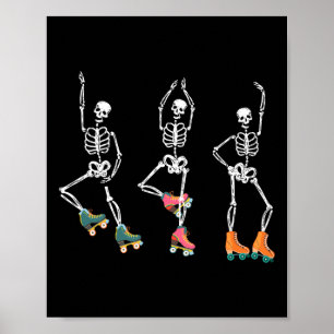 Dancing Skeletts Roller Skate Roller Skater Rolle Poster