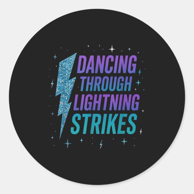 Dancing Through The Lightning Strike Dancer Motiva Runder Aufkleber (Vorderseite)