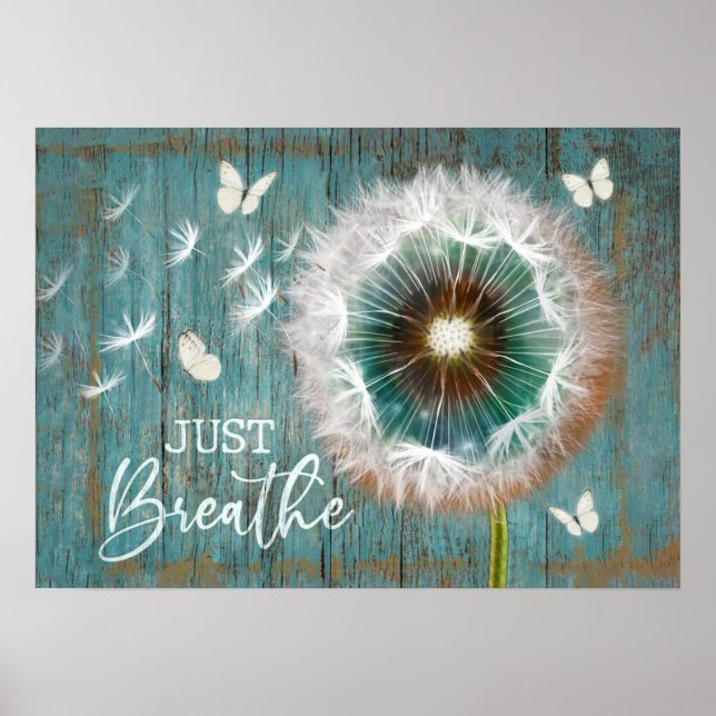 Dandelion Just Breathe Home Mur Art Décor Poster (Devant)