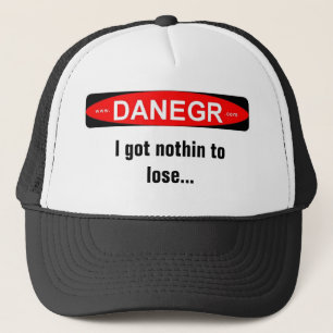 danegrlogo I got nothin, um zu verlieren… Truckerkappe