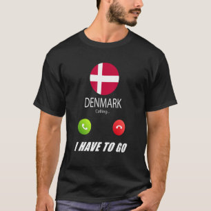 Dänemark Flagge Souvenir Dänemark ruft Callin T-Shirt