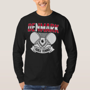 Dänemark Ping Pong Proud Dänische Tischtennis Supp T-Shirt