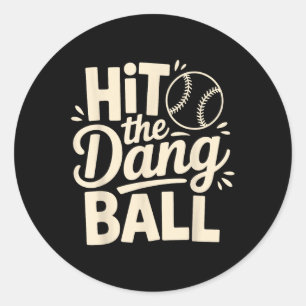 Dang Ball treffen, Baseball-Apparel tendieren, spi Runder Aufkleber