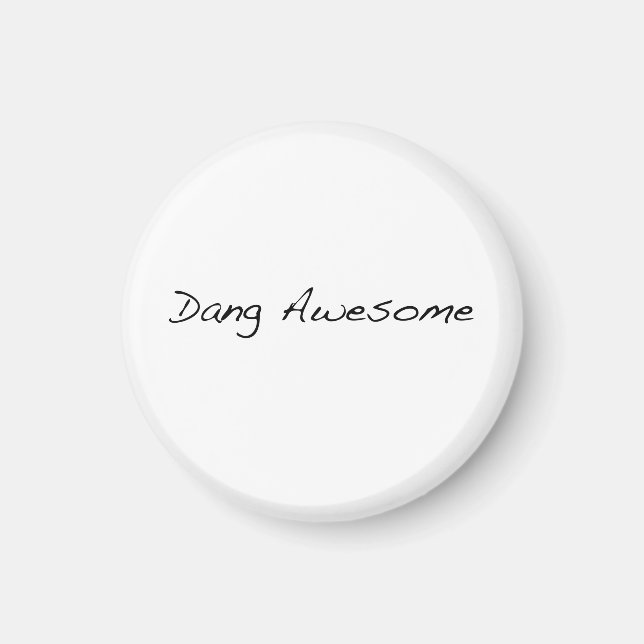 Dang Phantastisch Magnet (Vorne)
