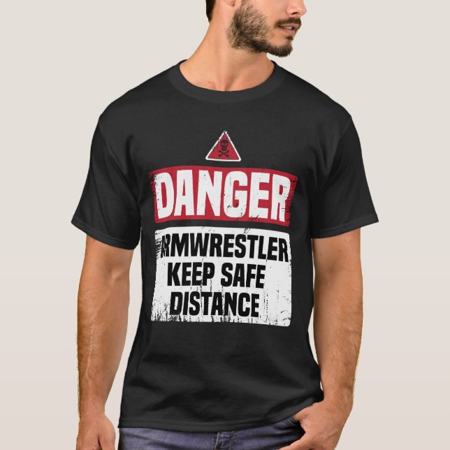 Danger Armwrestling Funny Vater Gift T-Shirt (Vorderseite)