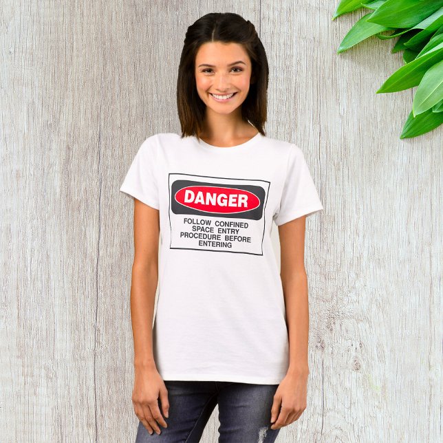 Danger Confined Space Entry Safety Warning T-Shirt (Von Creator hochgeladen)