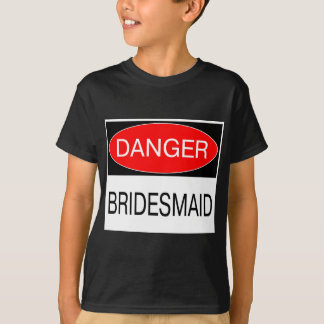 Danger - Demoiselle d'honneur T-Shirt Mug Chapeau