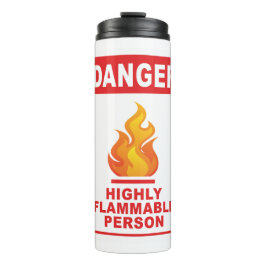 Danger Highly Flammable Person Thermosbecher