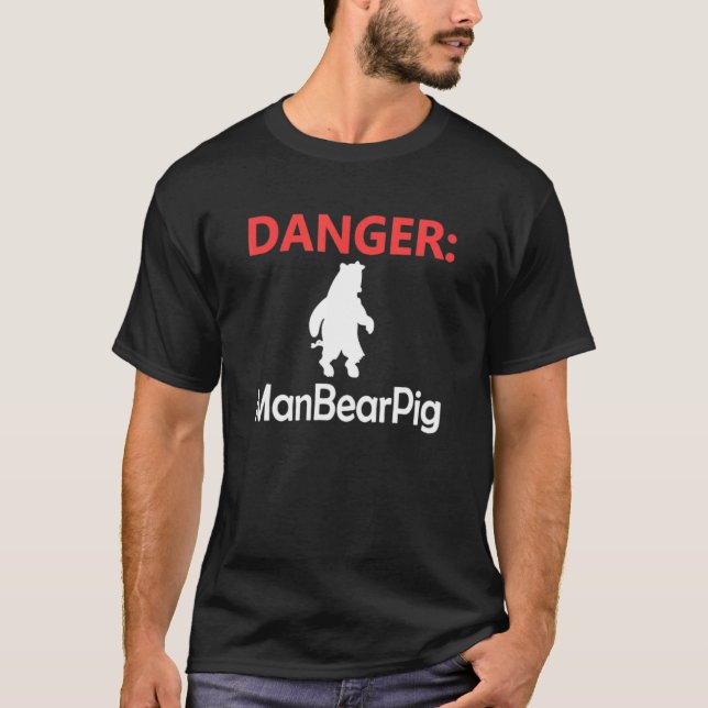 Danger Man Bear Pig T-Shirt (Vorderseite)