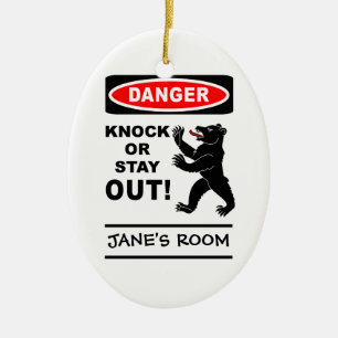 Danger porte ornement - personnaliser!