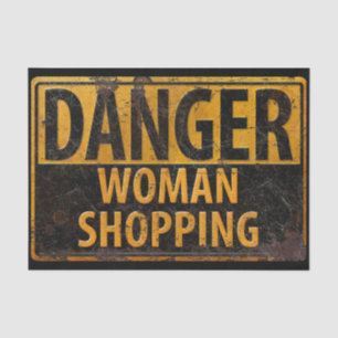 DANGER Woman Shopping Funny Metal Warnungen Big Seidenpapier