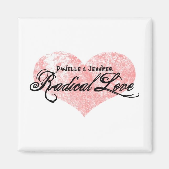 Danielle und Jennifer Radical Liebe Magnet (Vorne)