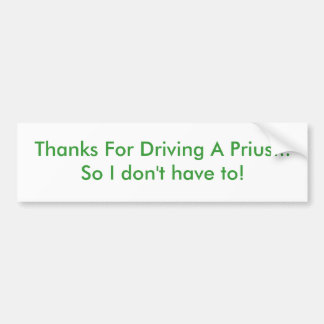 Dank für das Fahren von einem Prius Autoaufkleber
