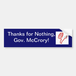 Dank für nichts, Gov. McCrory! Autoaufkleber