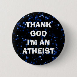 DANK GOD, ICH BIN EIN ATHEIST BUTTON