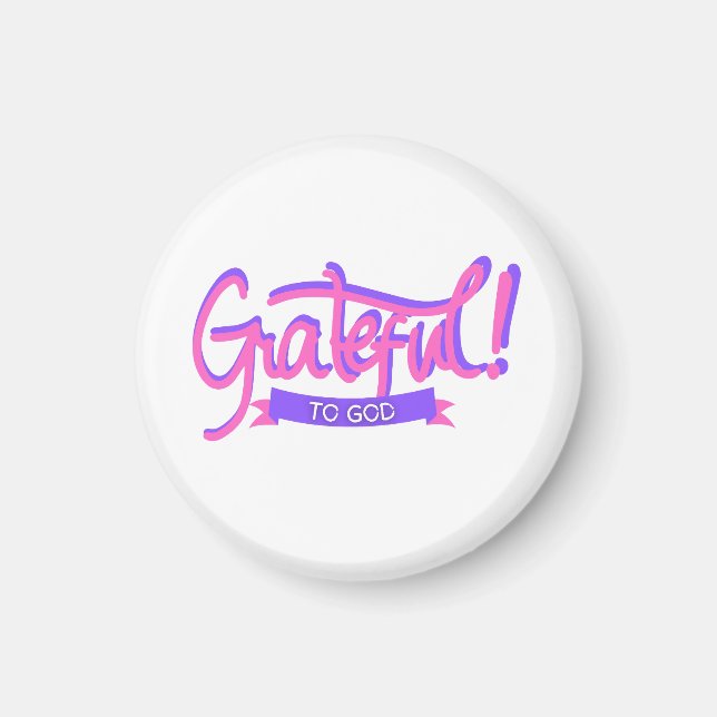 Dankbar an Gott Magnet (Vorne)