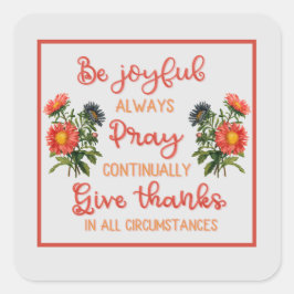 Dankbar, fröhlich, prachtvoll quadratischer aufkleber