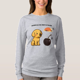 Dankbar für die Kirsche meines Lebens - Niedlicher T-Shirt