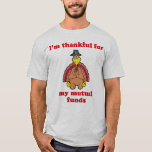 Dankbar für Investmentfonds T-Shirt