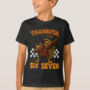 Dankbar für Six Seven 6 7 Meme 67 Erntedankfest Tu T-Shirt