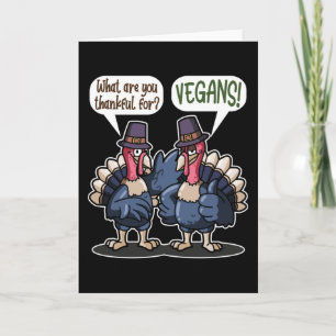 Dankbar für Veganer Lustiger Truthahn Thanksgiving Karte