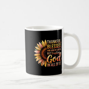 Dankbar Gesegnet Eine Art Von Chaos Aber Ich Vertr Kaffeetasse