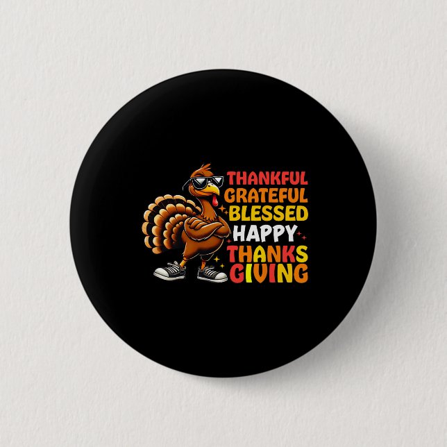 Dankbar, gesegnet Glückwunsch Thanksgiving Turke Button (Vorderseite)
