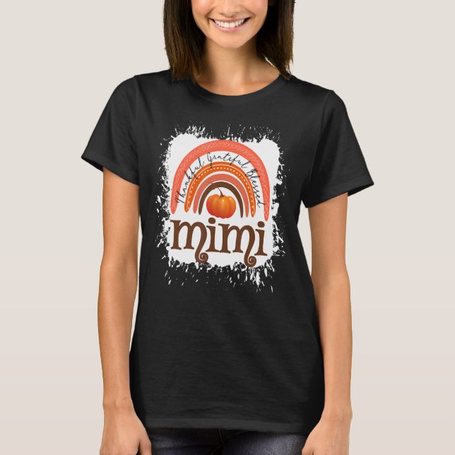 Dankbar, gesegnet Mimi Fall Pumpkin Dank T-Shirt (Vorderseite)