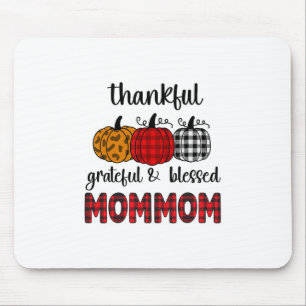 Dankbar Gesegnet Mommom Erntedankfest Familie Mousepad