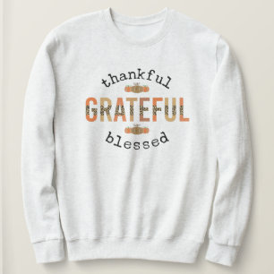 Dankbar, gesegnet Niedlich Fall Erntedank Sweatshirt