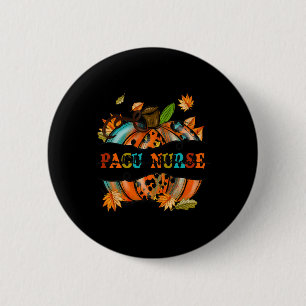Dankbar, gesegnet PACU Nurse Pumpkin Autum Button