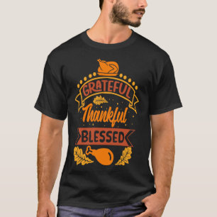 dankbar, gesegnet T-Shirt