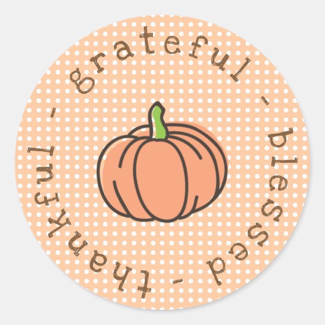 Dankbar, gesegneter Pumpkin-Erntedank Runder Aufkleber (Vorderseite)