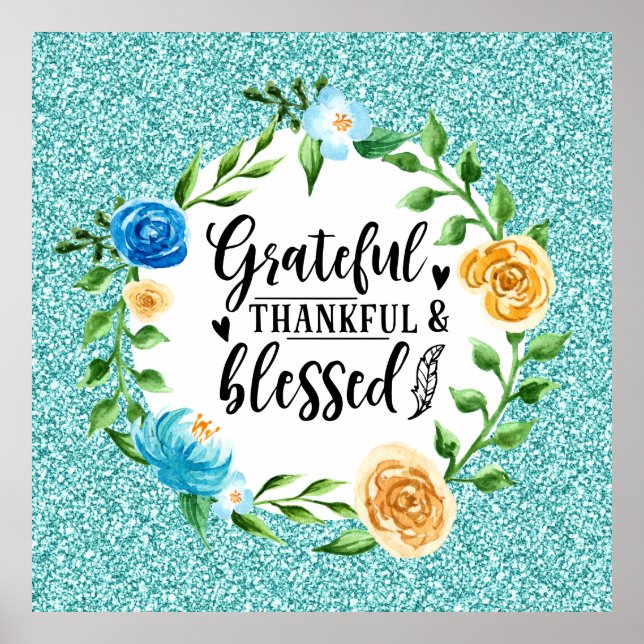 Dankbar Glückwunsch gesegnet floralen Wasserfarben Poster (Vorne)